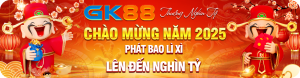 Khuyến mãi GK88 chào xuân năm mới phát bao lì xì ngàn tỷ