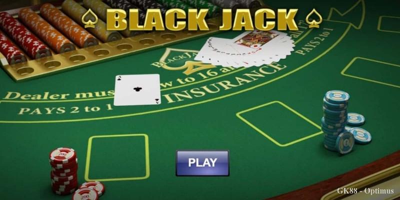 Blackjack GK88 – Sảnh game bài trả thưởng nghìn tỉ